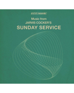 VARIOUS ARTISTS - MUSIC FROM JARVIS COCKER'S SUNDAY SERVICE