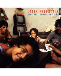 VARIOUS ARTISTS - LATIN FREESTYLE: NEW YORK / MIAMI 1983-1992 (2LP)