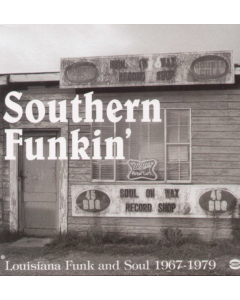 VARIOUS ARTISTS - SOUTHERN FUNKIN-LOUISIANA SOUL 1967 - 75 / VAR