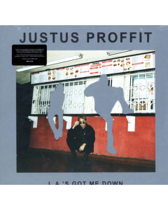 PROFFIT,JUSTUS - L. A.'S GOT ME DOWN