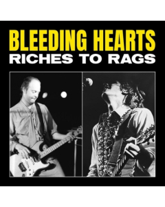 BLEEDING HEARTS - RICHES TO RAGS (X) (RED VINYL) (RSD)