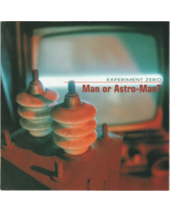 MAN OR ASTROMAN - EXPERIMENT ZERO