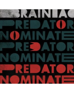 BRAINIAC - PREDATOR NOMINATE EP (SILVER VINYL)