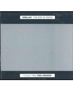SHELLAC - END OF RADIO