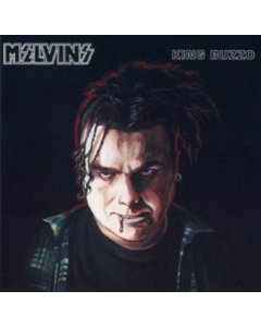 MELVINS - KING BUZZO