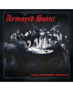 ARMORED SAINT - WIN HANDS DOWN