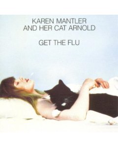 MANTLER,KAREN - AND HER CAT ARNOLD... [VINYL]