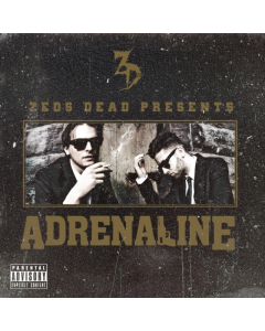 ZEDS DEAD - ADRENALINE