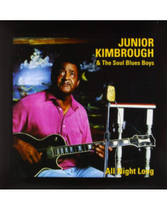 KIMBROUGH,JUNIOR - ALL NIGHT LONG
