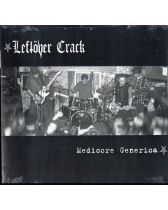 Mediocre Generica - Leftover Crack