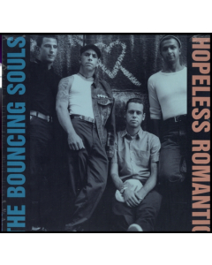BOUNCING SOULS - HOPELESS ROMANTIC