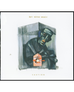 HOT WATER MUSIC - CAUTION