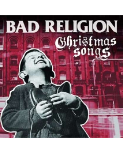 BAD RELIGION - CHRISTMAS SONGS
