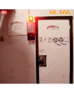 DR. DOG - B ROOM