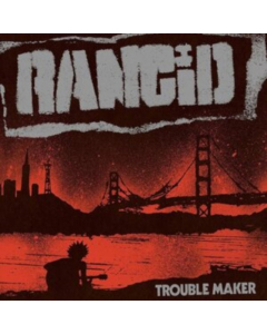 RANCID - TROUBLE MAKER (DL CARD)