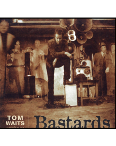 WAITS,TOM - BASTARDS (REMASTERED)