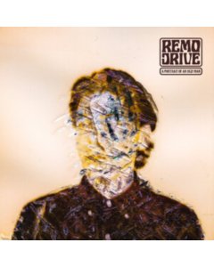 REMO DRIVE - PORTRAIT OF AN UGLY MAN