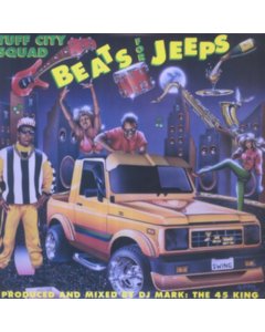 TUFF CITY SQUAD - BEATS FOR JEEPS