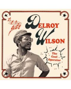 WILSON,DELROY - COOL OPERATOR (2LP)
