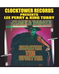 PERRY,LEE & KING TUBBY - CLOAK & DAGGER