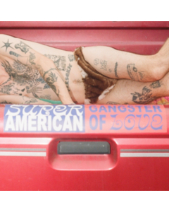 SUPER AMERICAN - GANGSTER OF LOVE (COLOR VINYL)