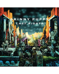 SKINNY PUPPY - LAST RIGHTS