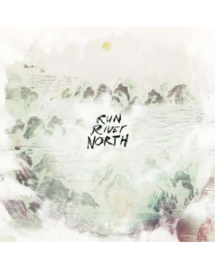 RUN RIVER NORTH - RUN RIVER NORTH