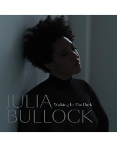 BULLOCK,JULIA & CHRISTIAN REIF - WALKING IN THE DARK