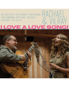 RACHAEL & VILRAY - I LOVE A LOVE SONG!