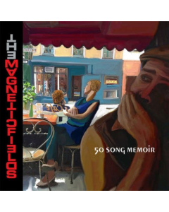 MAGNETIC FIELDS - 50 SONG MEMOIR