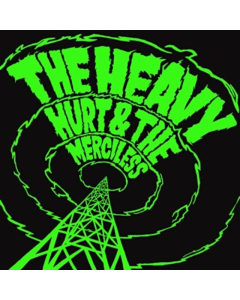 HEAVY - HURT & THE MERCILESS