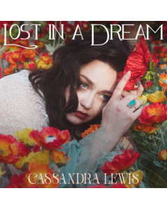 LEWIS,CASSANDRA - LOST IN A DREAM