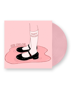 SIR CHLOE - PARTY FAVORS (BABY PINK VINYL)