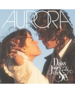 JONES,DAISY & THE SIX - AURORA
