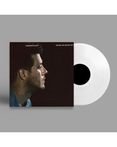 EAST,ANDERSON - MAYBE WE NEVER DIE (WHITE OPAQUE VINYL) (I)
