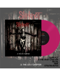 SLIPKNOT - .5: THE GRAY CHAPTER (X) (PINK VINYL/2LP)