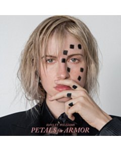 Petals For Armor (X) - Hayley Williams