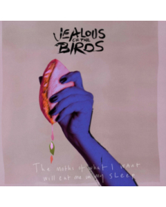 JEALOUS OF THE BIRDS - MOTHS OF WHAT I WANT WILL EAT ME IN MY SLEEP (WHITE VINYL)