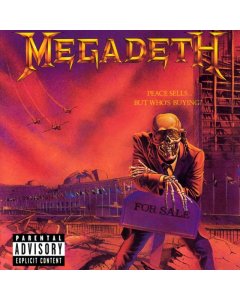 MEGADETH - PEACE SELLS BUT WHO'S BUYING
