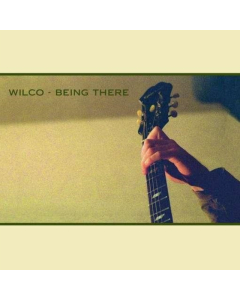 WILCO - BEING THERE (4LP)