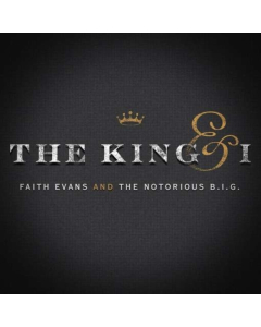 EVANS,FAITH; NOTORIOUS B.I.G. - KING & I (X)