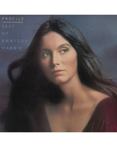 Emmylou Harris - Profile: Best Of Emmylou Harris