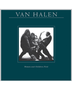 VAN HALEN - WOMEN & CHILDREN FIRST