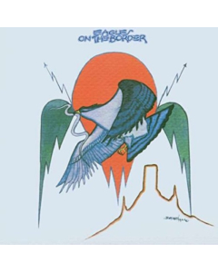 EAGLES - ON THE BORDER