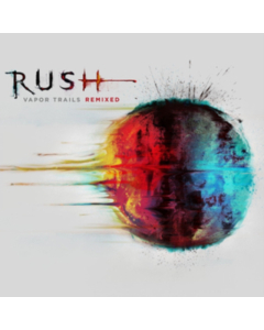 RUSH - VAPOR TRAILS (REMIXED)