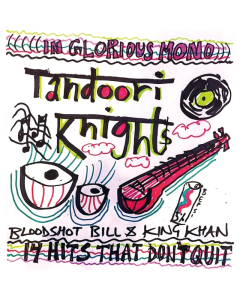 TANDOORI KNIGHTS - 14 HITS THAT DON'T QUIT