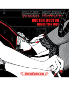 KILLER HEARTS - DOCTOR, DOCTOR / DEMOLITION LOVE