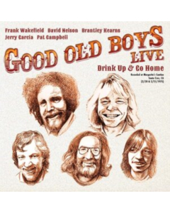 Good Old Boys - Drink Up & Go Home (2Lp)