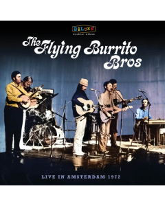 FLYING BURRITO BROTHERS - LIVE IN AMSTERDAM 1972 (2LP) (RSD)