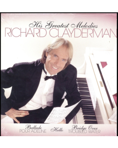 Richard Claderman - His Greatest Melodies